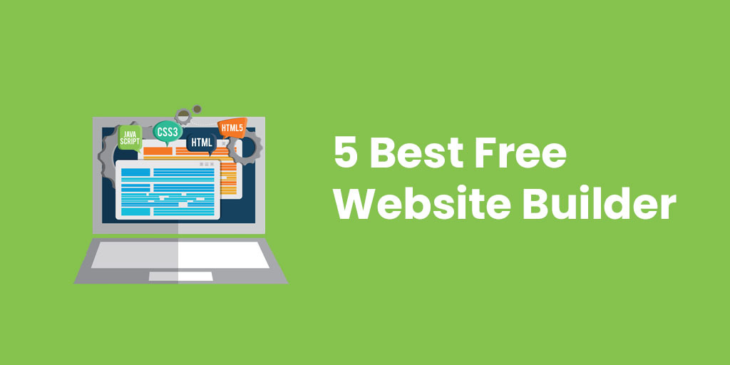 5 Best Free Website Builder