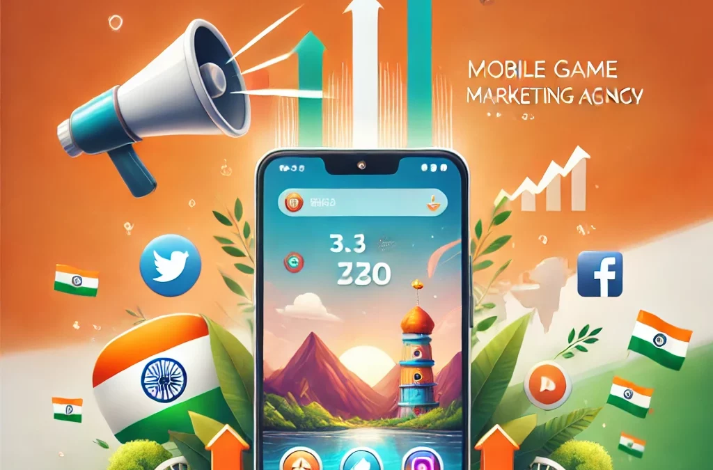 Maximize Your Reach: Why Choose a Mobile Game Marketing Agency in India