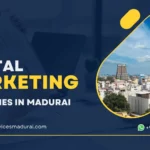 Digital Marketing companies in madurai