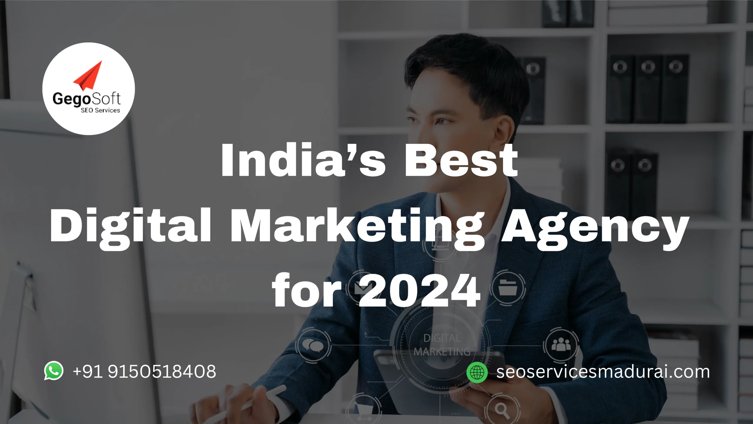 India’s Best Digital Marketing Agency for 2024