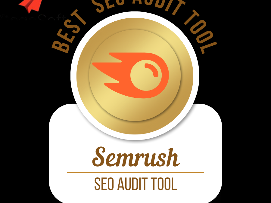 Discover How SEMrush Is One of the Free SEO Audit Tool for Your Website