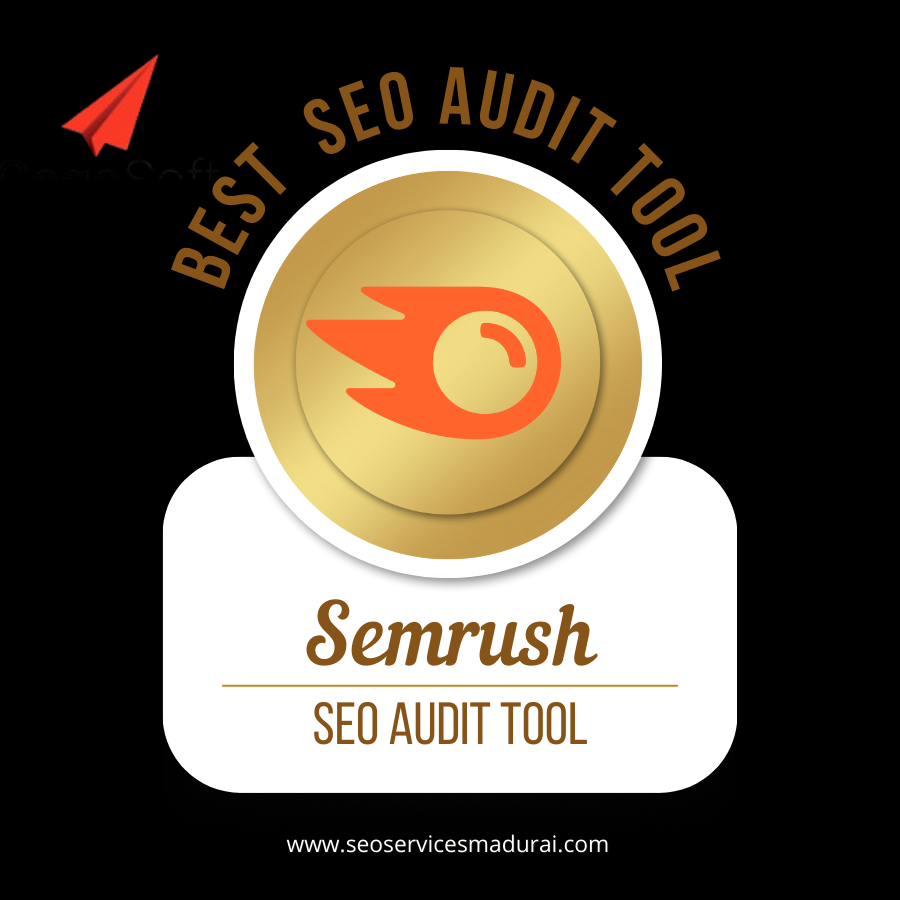 SEMrush Is One of the Free SEO Audit Tool for Your Website