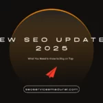 New SEO Updates 2025