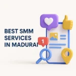 best smm services in madurai