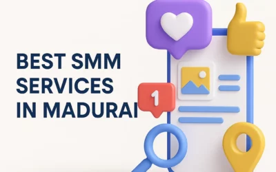 Best Social Media Marketing Services in Madurai – Elevate Your Business with SEO Services Madurai