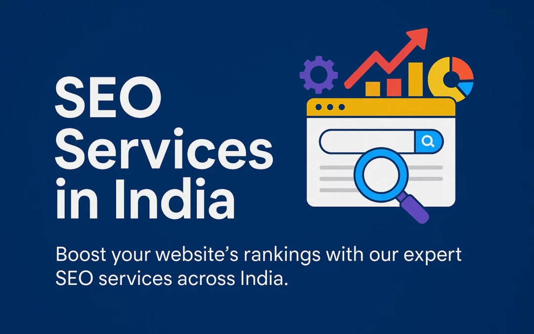 Top-Rated SEO Services in India for 2025: Everything You Need to Know