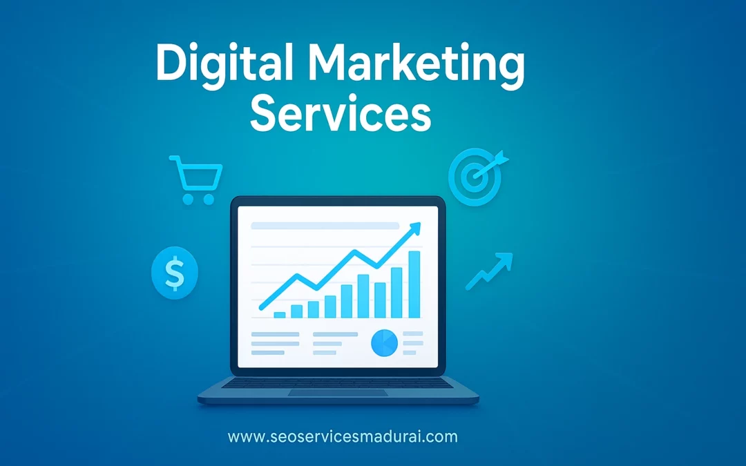 What Are the Top Digital Marketing Services for Increasing Online Sales?