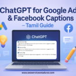 Tamil Guide for Creating Ads with ChatGPT Easy Ad Writing Tips