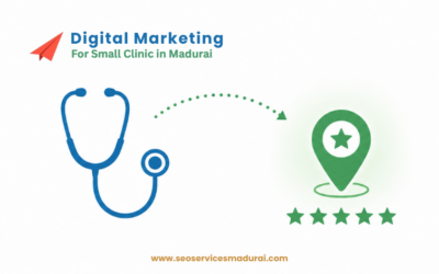 How a Small Clinic in Madurai Can Get More OPD Patients Using Google Maps