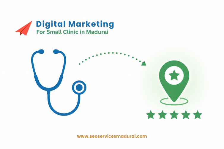 digital marketing for Clinic in Madurai and tamilnadu_GegoSoft_SEO_Services