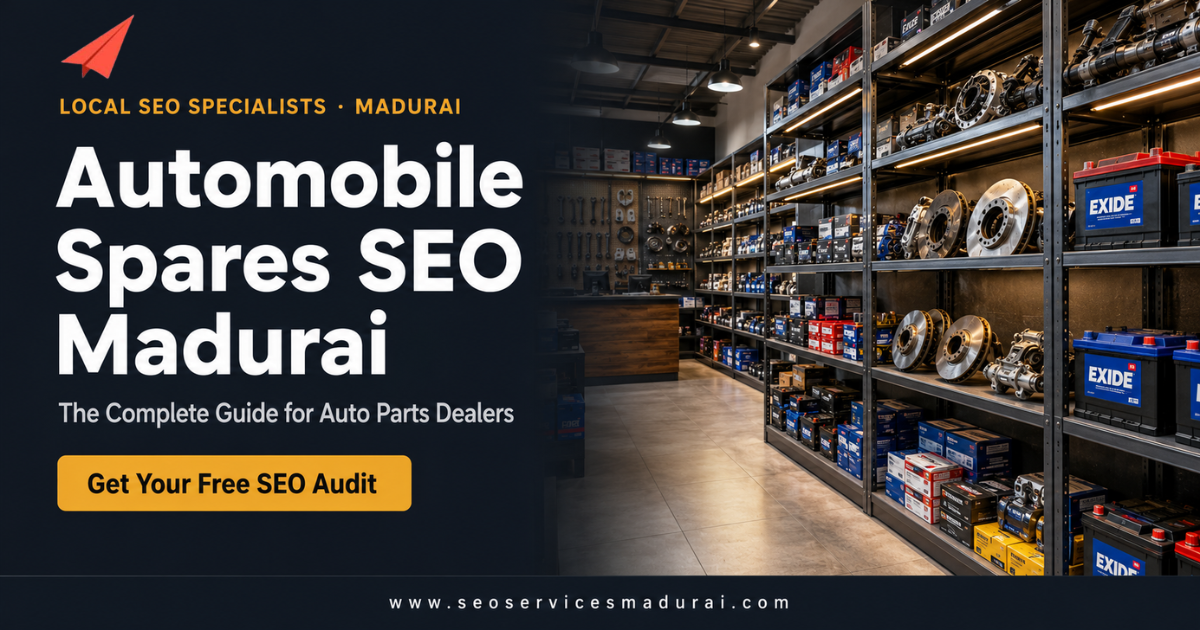 automobile-spares-seo-madurai-dealer-guide-seoservicesmadurai Automobile spares SEO Madurai guide for auto parts dealers