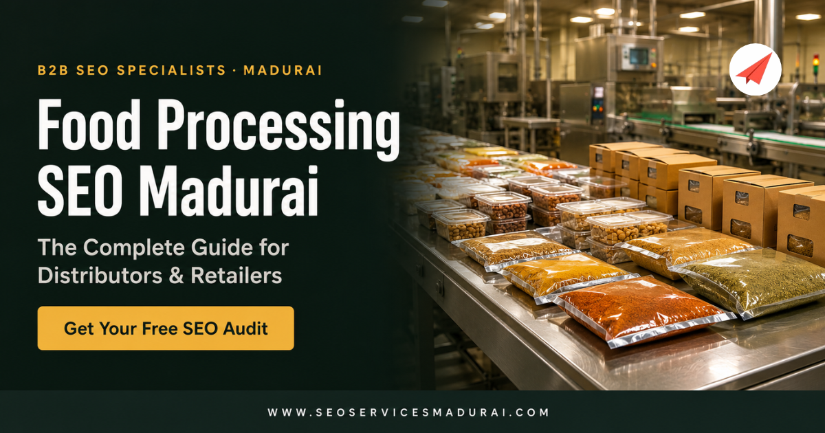 food-processing-seo-madurai-distributor-guide food-processing-seo-madurai-distributor-guide